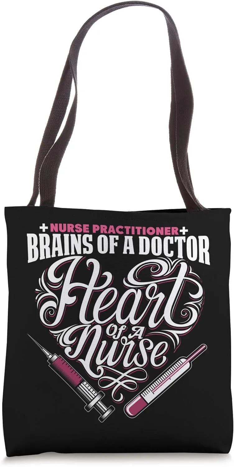 Nurse Practitioner Brain Of A Doctor Heart Of A Nurse Love Tote Bag